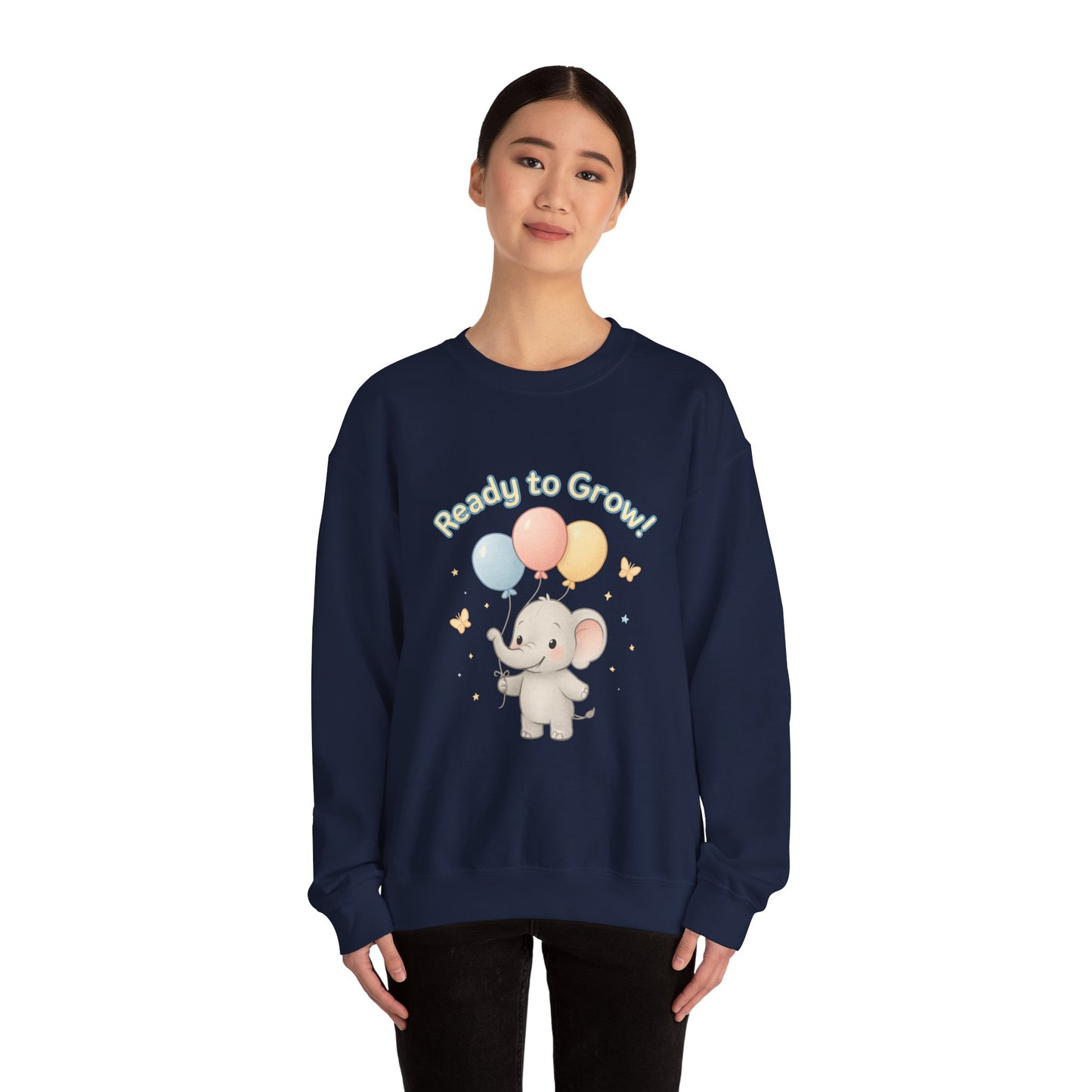 Ready to Grow Elephant Sweatshirt