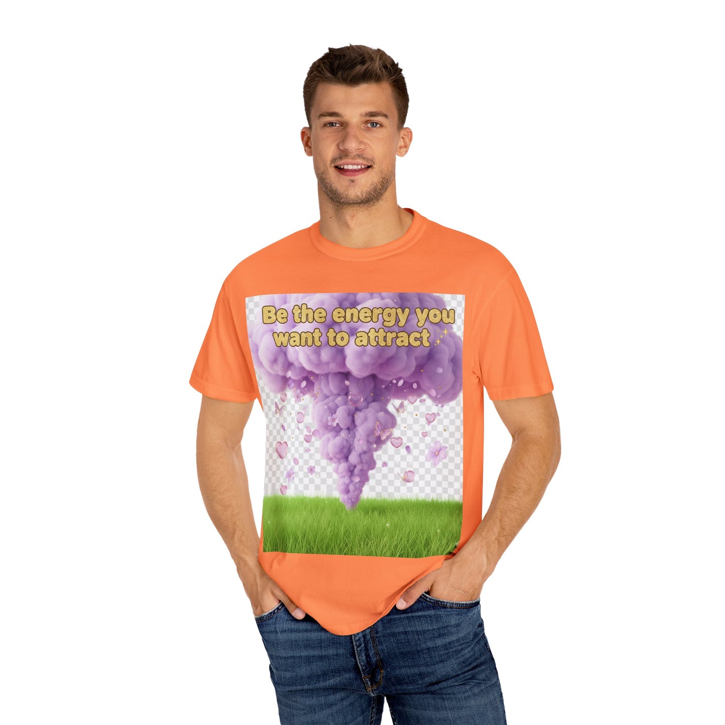 Inspirational Graphic T-Shirt — "Be the energy you want to attract"