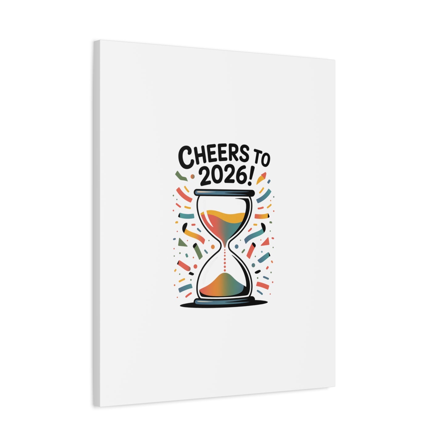 Cheers to 2026 Hourglass Canvas | 2026 goals, new year motivation