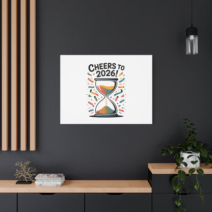Cheers to 2026 Hourglass Canvas | 2026 goals, new year motivation