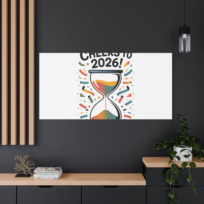 Cheers to 2026 Hourglass Canvas | 2026 goals, new year motivation