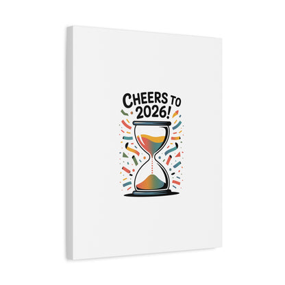 Cheers to 2026 Hourglass Canvas | 2026 goals, new year motivation
