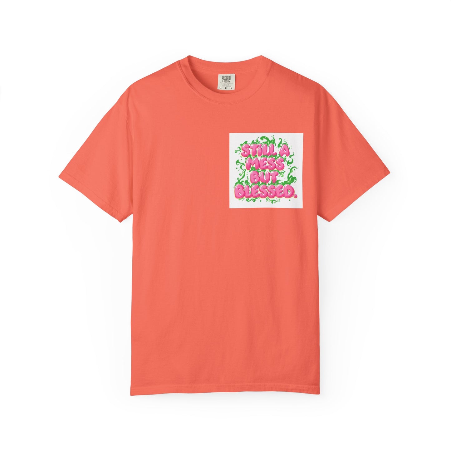 T-Shirt - 'Still A Mess But Blessed' Floral Graphic Tee