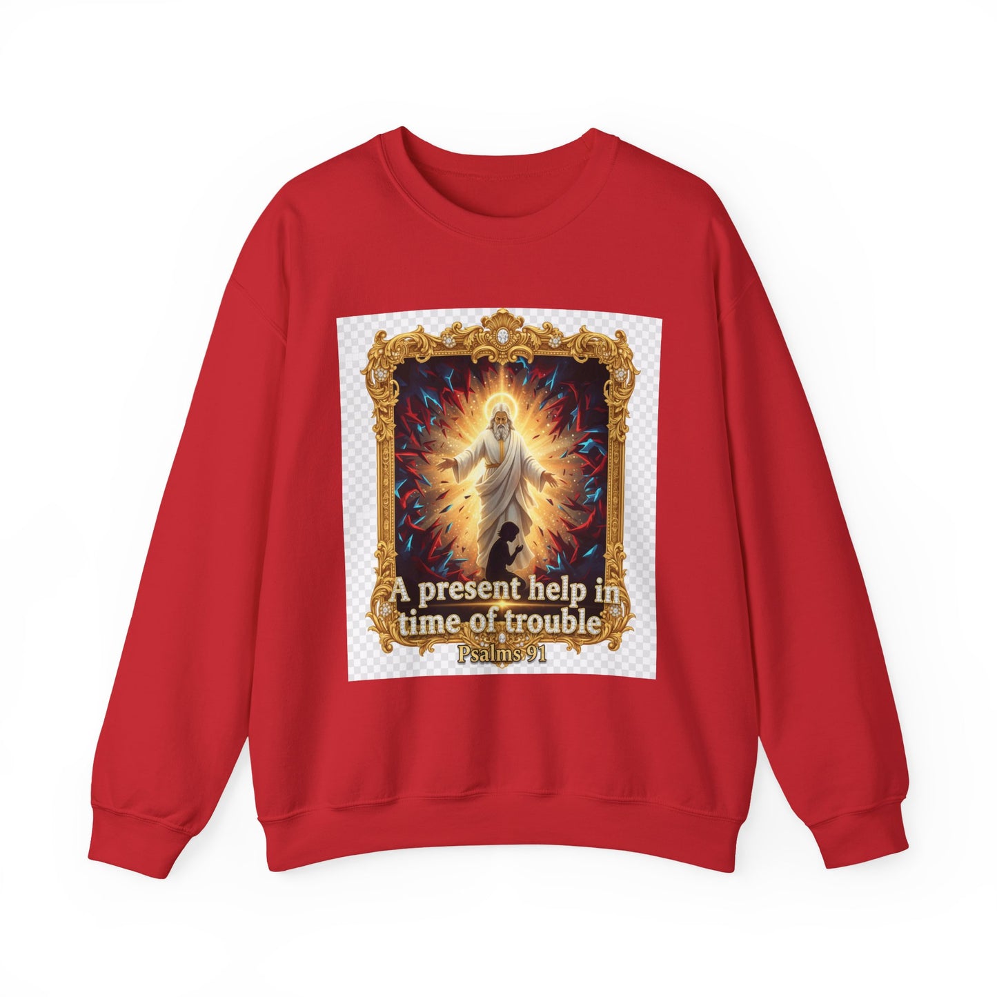 Christian Crewneck Sweatshirt — "A Present Help in Time of Trouble" Psalm 46 Design