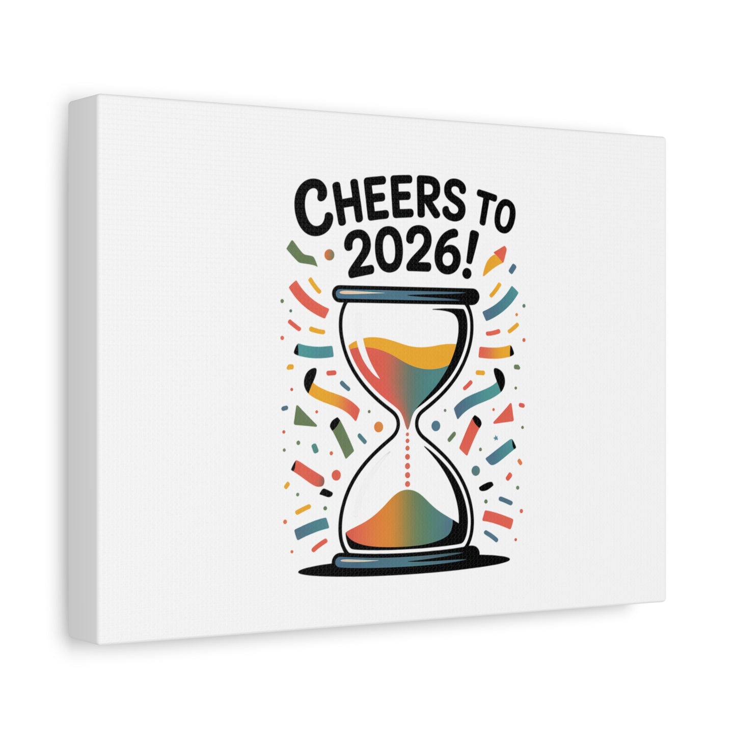 Cheers to 2026 Hourglass Canvas | 2026 goals, new year motivation