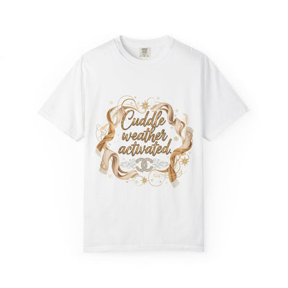 Cuddle Weather Activated T-Shirt — Cozy Autumn Graphic Tee