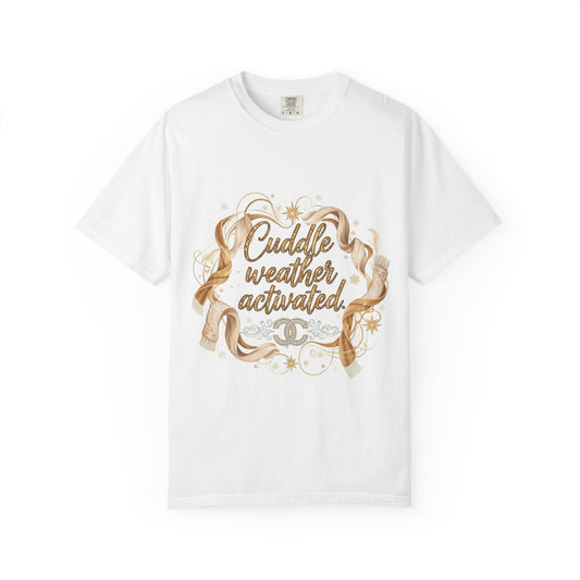 Cuddle Weather Activated T-Shirt — Cozy Autumn Graphic Tee