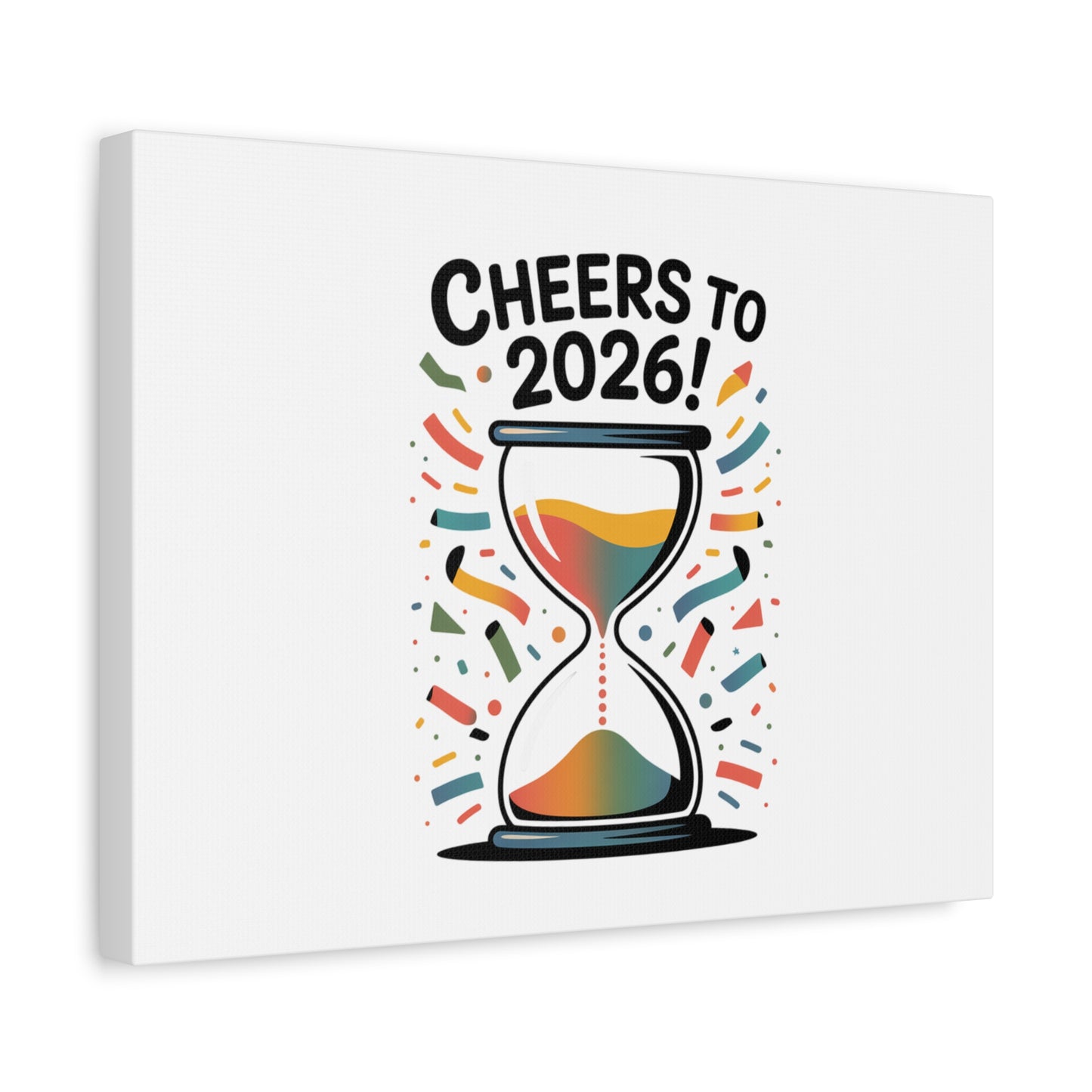 Cheers to 2026 Hourglass Canvas | 2026 goals, new year motivation