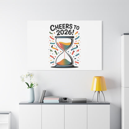 Cheers to 2026 Hourglass Canvas | 2026 goals, new year motivation