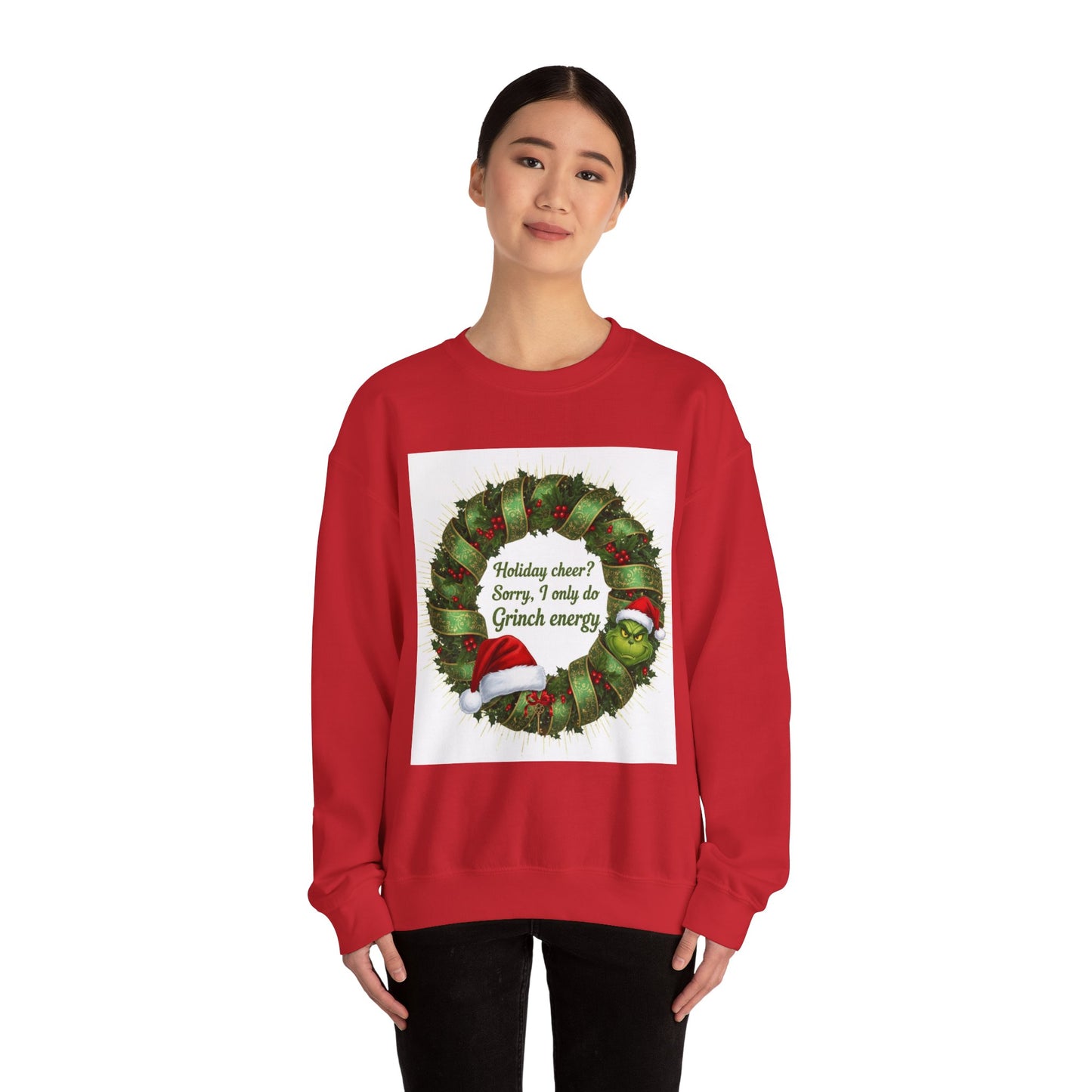 Grinch Energy Holiday Sweatshirt