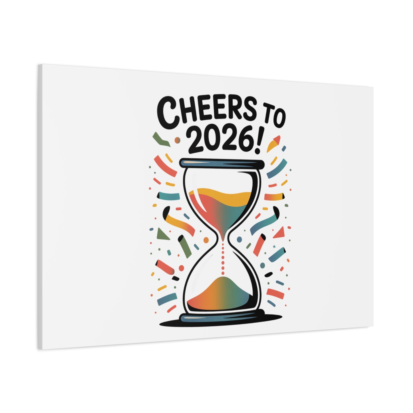 Cheers to 2026 Hourglass Canvas | 2026 goals, new year motivation