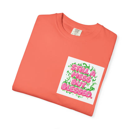 T-Shirt - 'Still A Mess But Blessed' Floral Graphic Tee