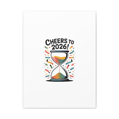 Cheers to 2026 Hourglass Canvas | 2026 goals, new year motivation