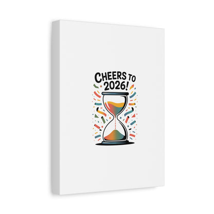 Cheers to 2026 Hourglass Canvas | 2026 goals, new year motivation