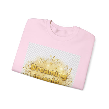 Dreaming in Gold and Glitter Crewneck Sweatshirt