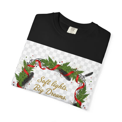 Merry Everything Holiday T‑Shirt — "Soft lights. Big Dreams. MERRY everything." Wreath Christmas Tee