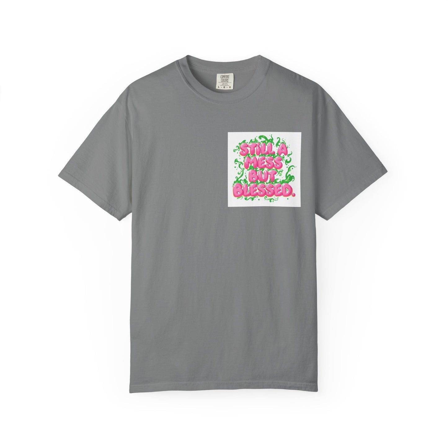 T-Shirt - 'Still A Mess But Blessed' Floral Graphic Tee