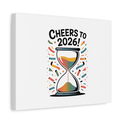 Cheers to 2026 Hourglass Canvas | 2026 goals, new year motivation
