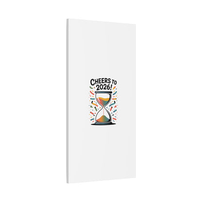 Cheers to 2026 Hourglass Canvas | 2026 goals, new year motivation