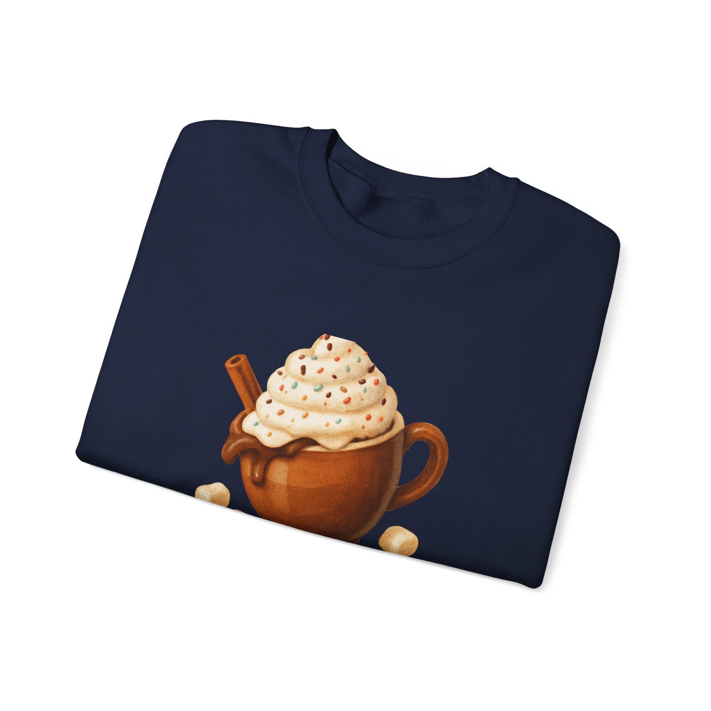 Cozy Hot Cocoa Sweatshirt — "Treat Yourself to Cozy Moments" Crewneck