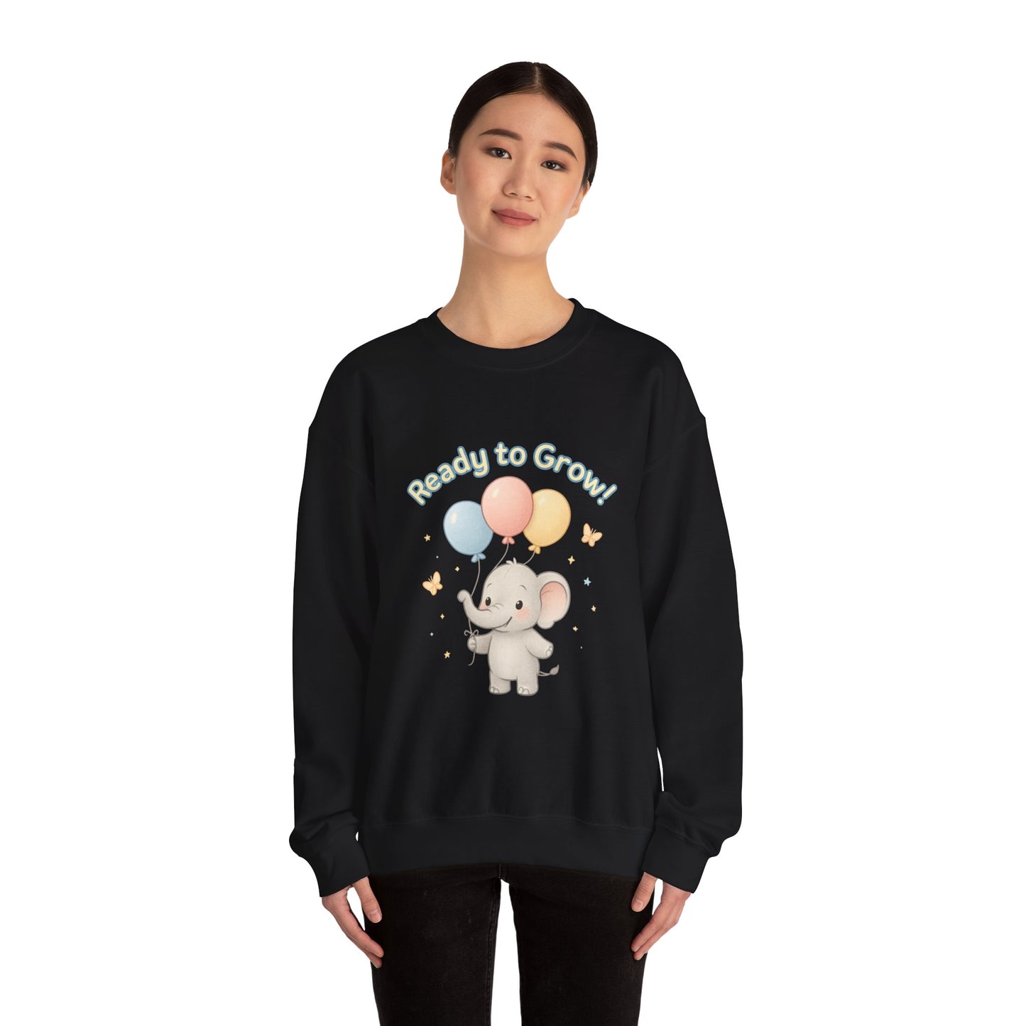 Ready to Grow Elephant Sweatshirt
