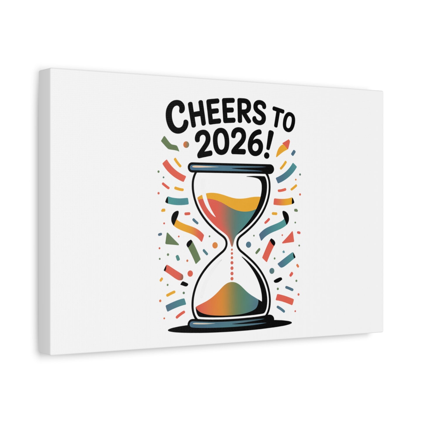 Cheers to 2026 Hourglass Canvas | 2026 goals, new year motivation