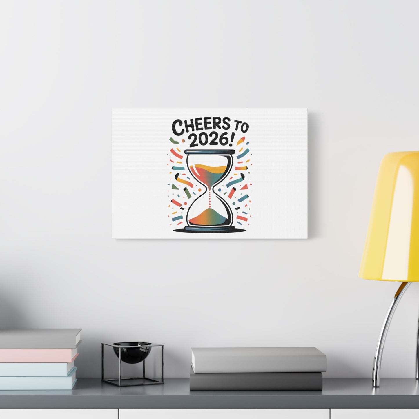 Cheers to 2026 Hourglass Canvas | 2026 goals, new year motivation