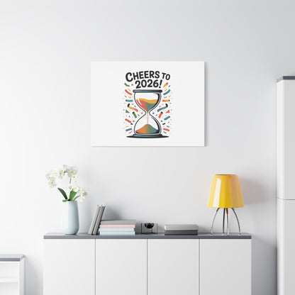 Cheers to 2026 Hourglass Canvas | 2026 goals, new year motivation