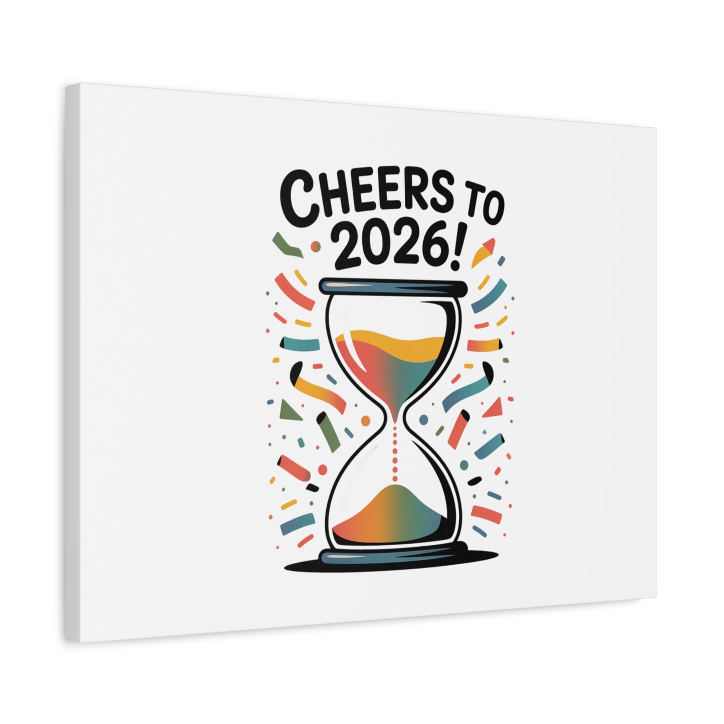Cheers to 2026 Hourglass Canvas | 2026 goals, new year motivation