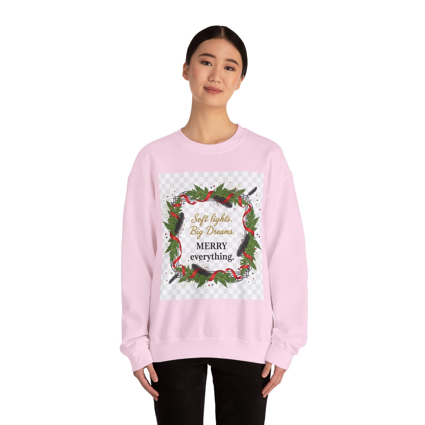 Merry Everything Wreath Crewneck Sweatshirt — "Soft lights, Big Dreams" Holiday Pullover