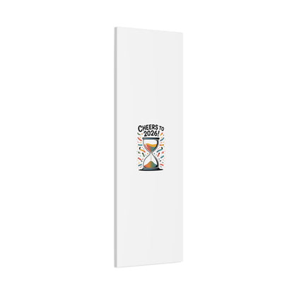 Cheers to 2026 Hourglass Canvas | 2026 goals, new year motivation