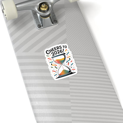 Cheers to 2026 Hourglass Sticker | new year motivation, 2026 goals