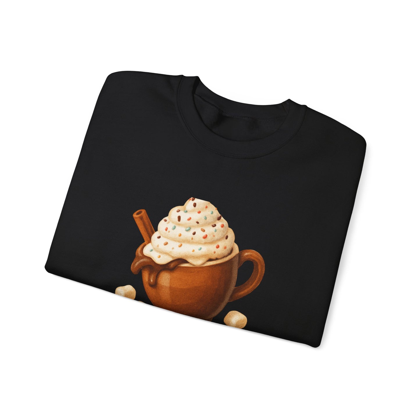 Cozy Hot Cocoa Sweatshirt — "Treat Yourself to Cozy Moments" Crewneck