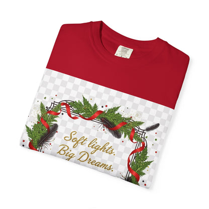 Merry Everything Holiday T‑Shirt — "Soft lights. Big Dreams. MERRY everything." Wreath Christmas Tee