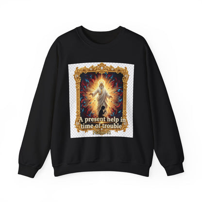 Christian Crewneck Sweatshirt — "A Present Help in Time of Trouble" Psalm 46 Design