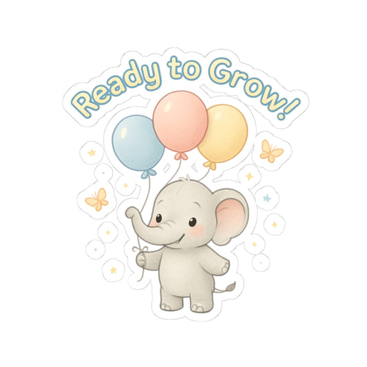 Ready to Grow! Cute Baby Elephant Kiss-Cut Sticker