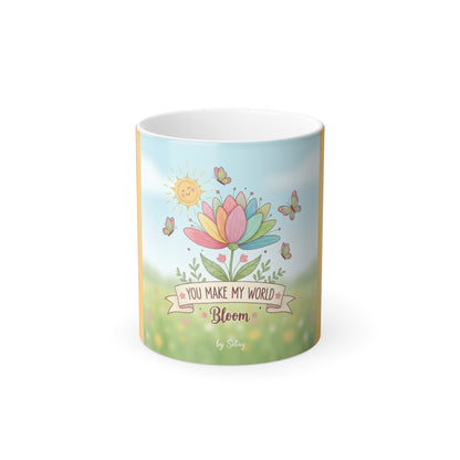 Color Morphing Inspirational Mug - "You Make My World Bloom" - Perfect Gift for Nature Lovers