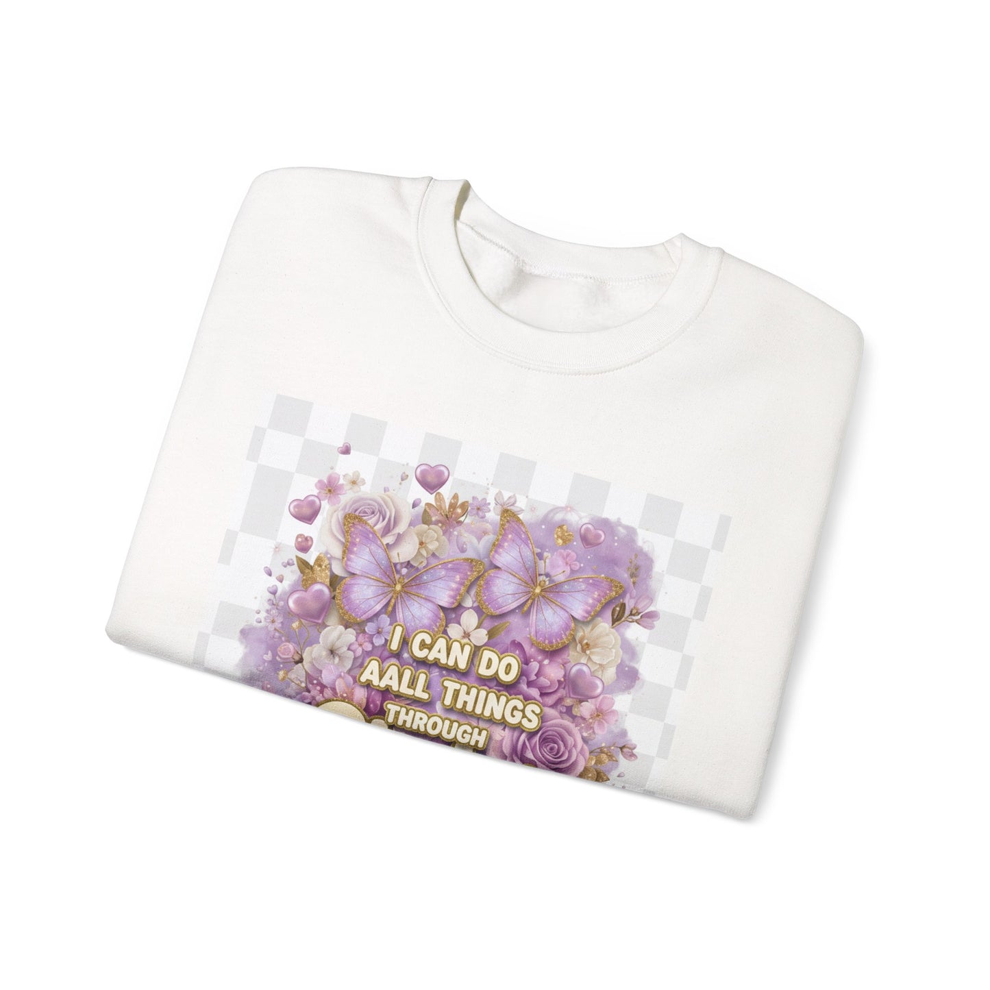 Crewneck Sweatshirt — "I Can Do All Things Through Christ" Floral Christian Prayer Pullover