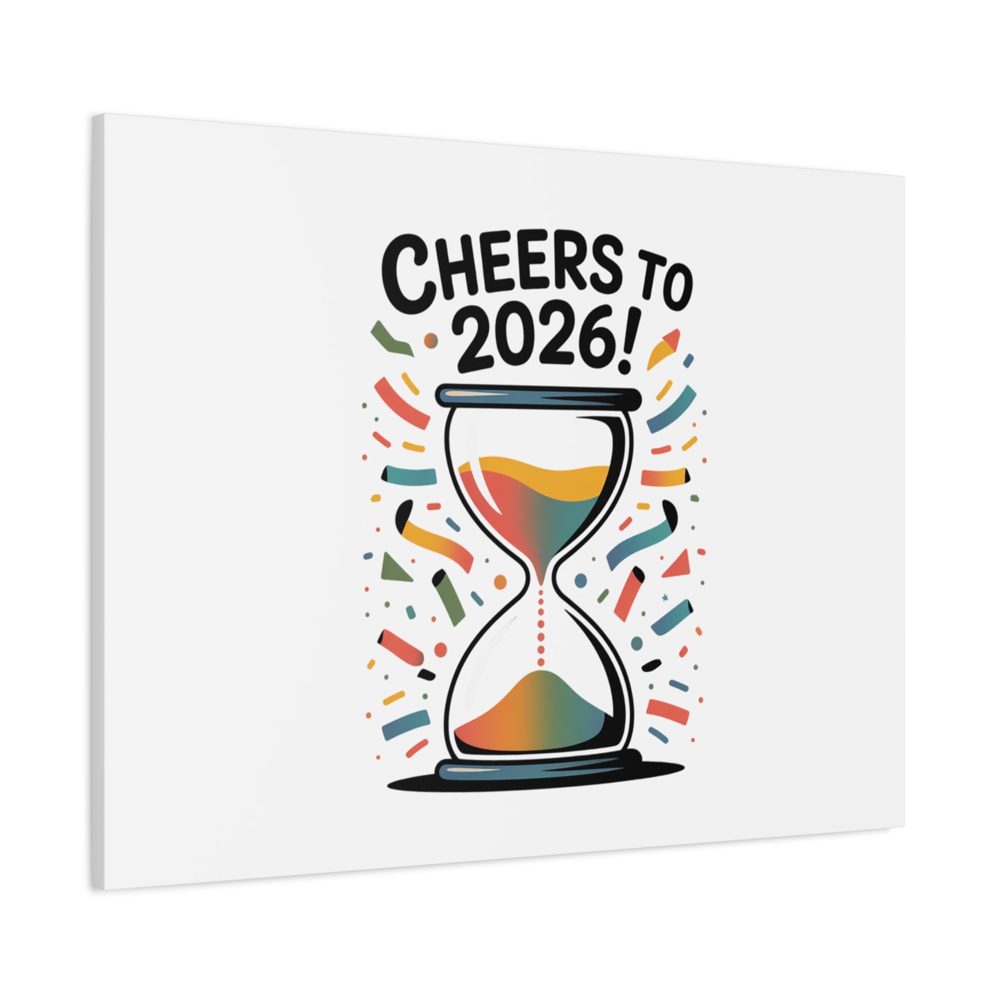 Cheers to 2026 Hourglass Canvas | 2026 goals, new year motivation