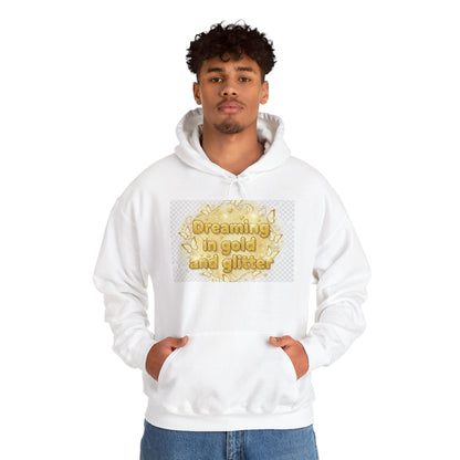 Dreaming in Gold and Glitter Hoodie