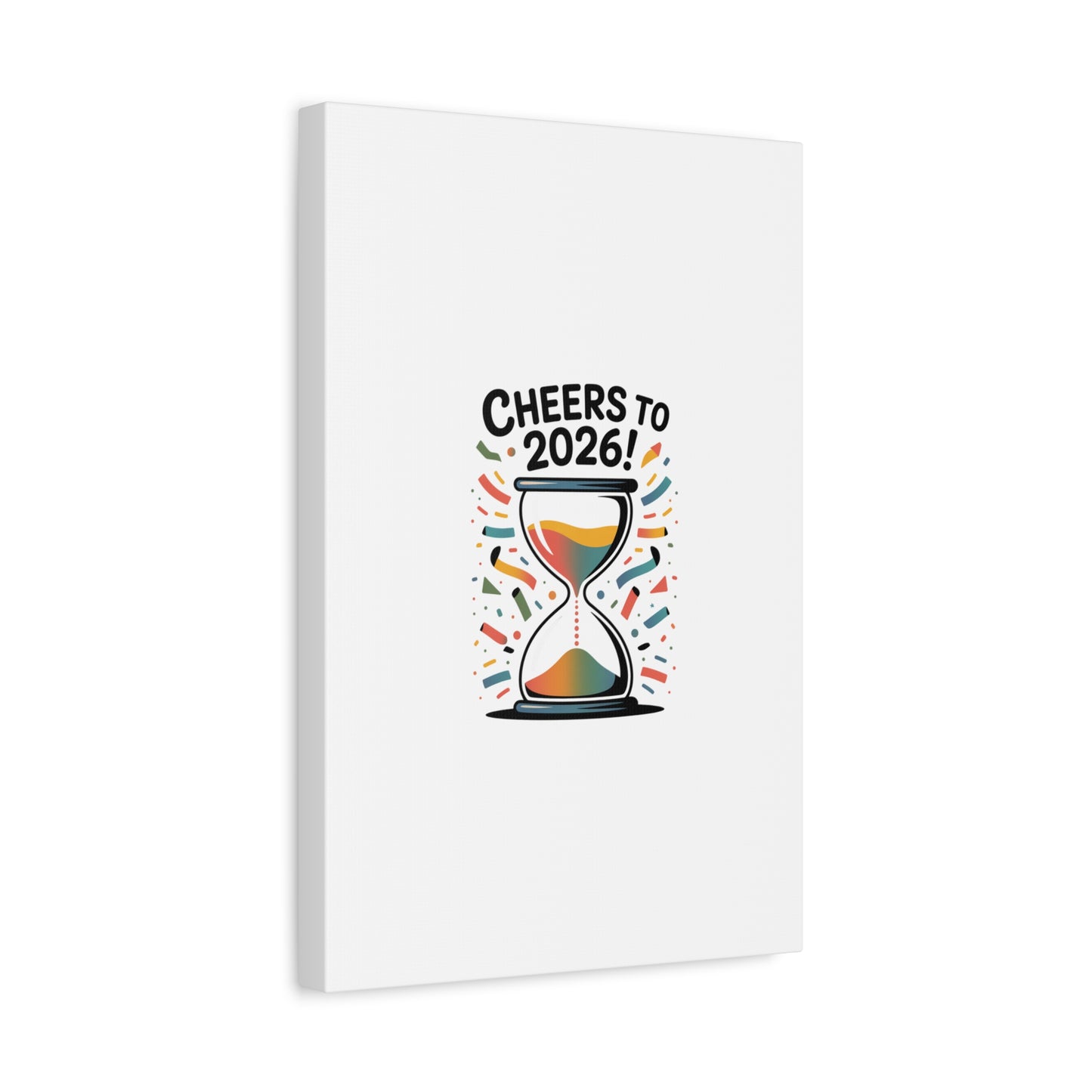 Cheers to 2026 Hourglass Canvas | 2026 goals, new year motivation