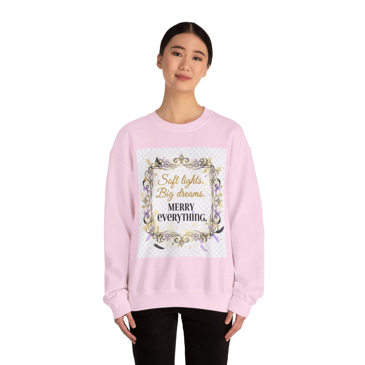 Crewneck Sweatshirt – "Soft lights, Big dreams. MERRY EVERYTHING." Holiday Graphic