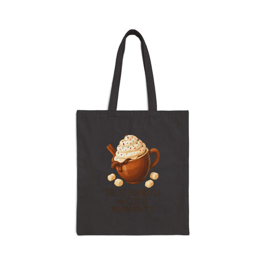 Canvas Tote — "Treat Yourself to Cozy Moments" Hot Cocoa Tote Bag