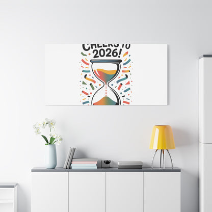 Cheers to 2026 Hourglass Canvas | 2026 goals, new year motivation