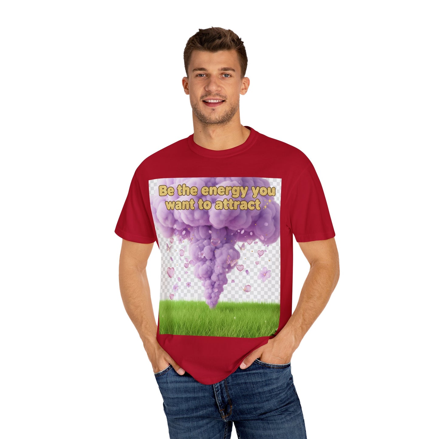 Inspirational Graphic T-Shirt — "Be the energy you want to attract"