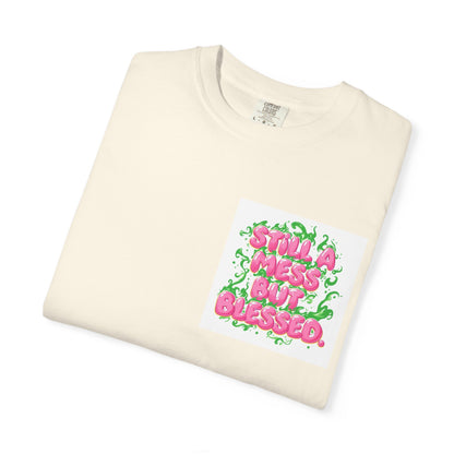T-Shirt - 'Still A Mess But Blessed' Floral Graphic Tee