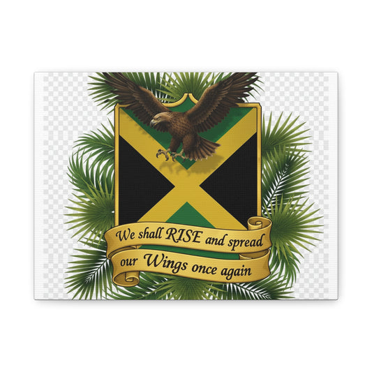 Jamaica Shield Canvas — "We Shall Rise and Spread Our Wings Once Again" Stretched Wall Art
