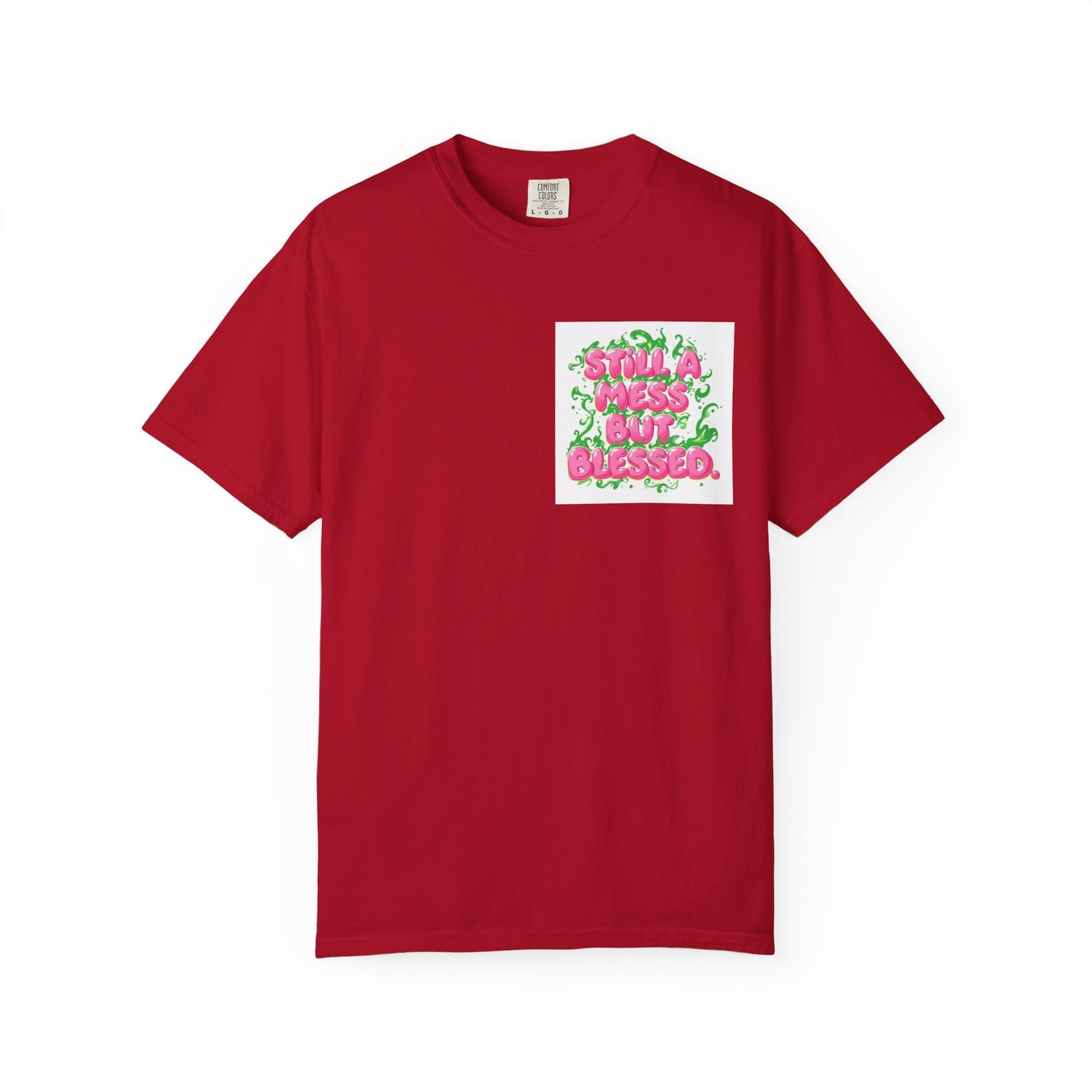 T-Shirt - 'Still A Mess But Blessed' Floral Graphic Tee