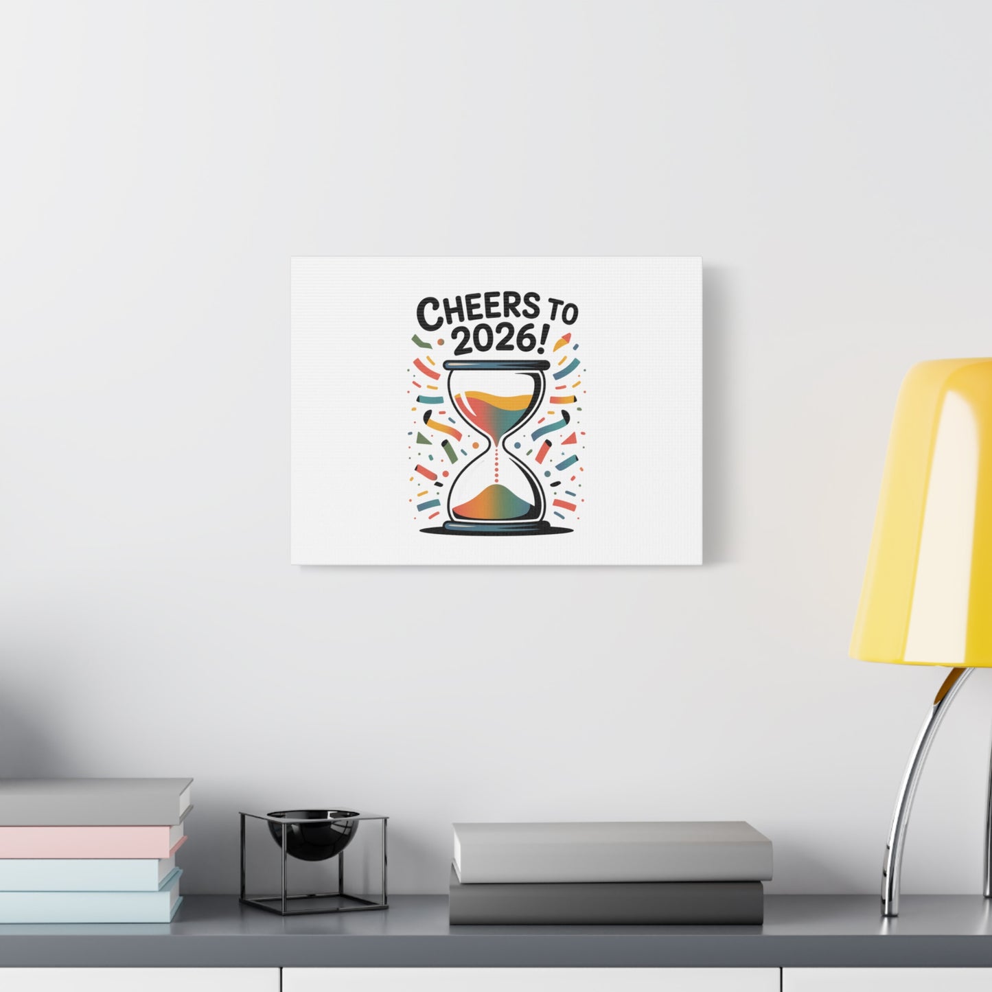 Cheers to 2026 Hourglass Canvas | 2026 goals, new year motivation