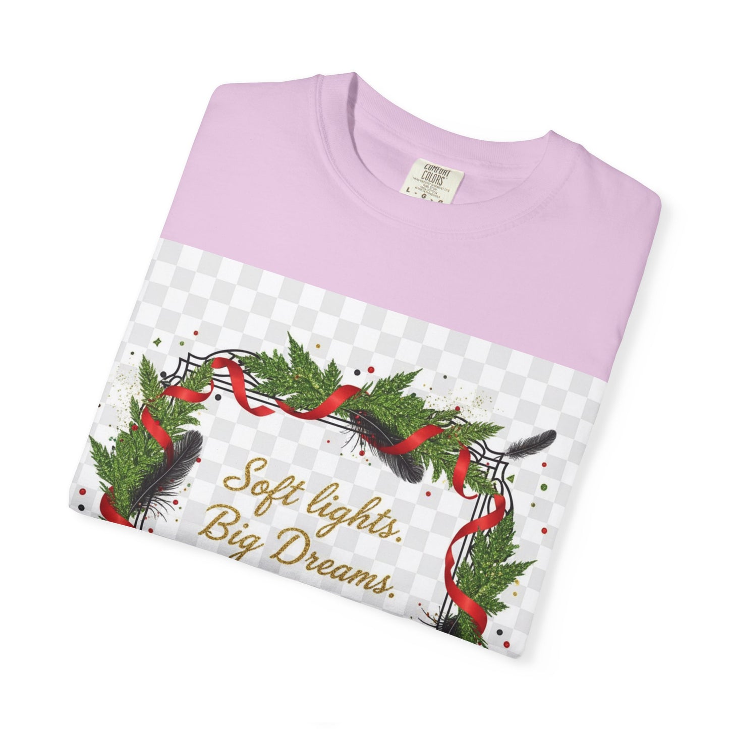 Merry Everything Holiday T‑Shirt — "Soft lights. Big Dreams. MERRY everything." Wreath Christmas Tee